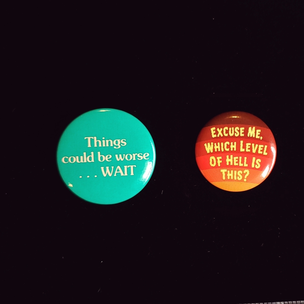 Buttons Pessimistic Humor Older Collection Lot